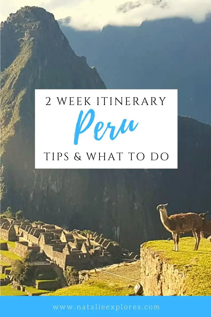 Itinerary For 2 Weeks In Peru